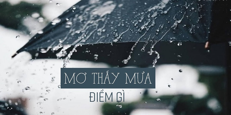 mơ thấy trời mưa